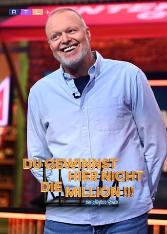 Du gewinnst hier nicht die Million bei Stefan Raab