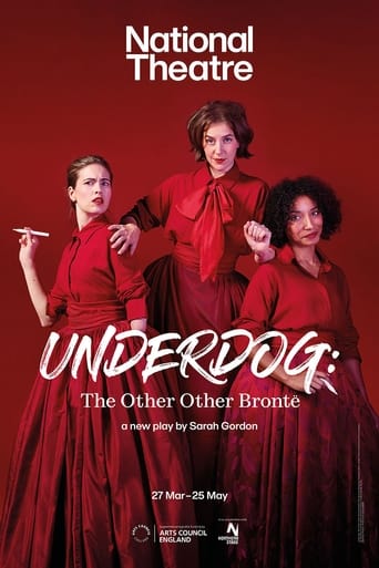 Watch National Theatre Live: Underdog: The Other Other Brontë