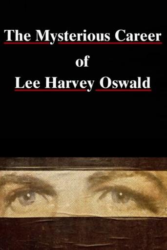 Watch The Mysterious Career of Lee Harvey Oswald