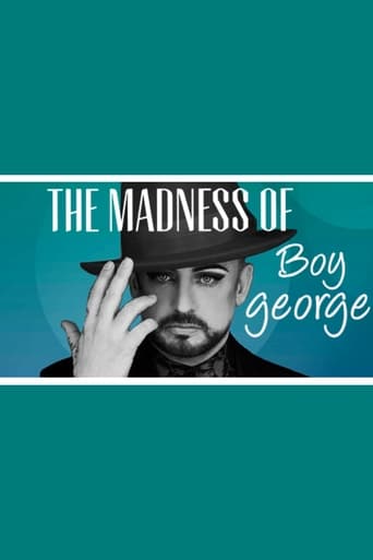 Watch The Madness of Boy George