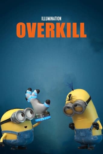 Watch Minion Moments: Overkill