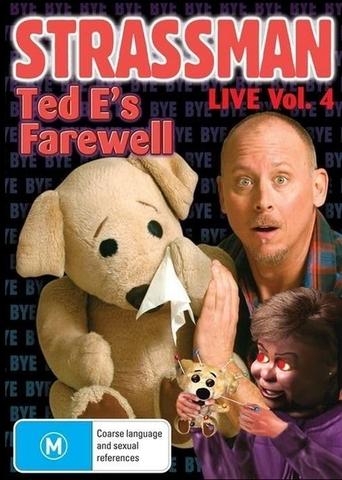 Strassman Live Vol. 4: Ted E's Farewell