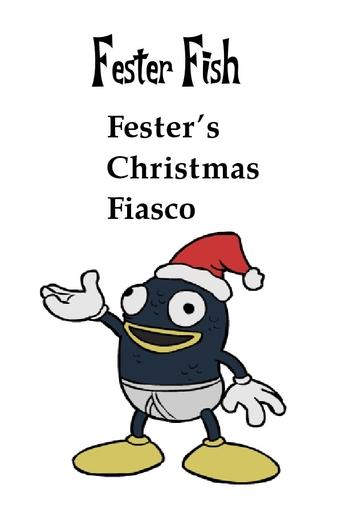 Fester's Christmas Fiasco