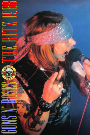 Guns 'N' Roses: Live at the Ritz 1988