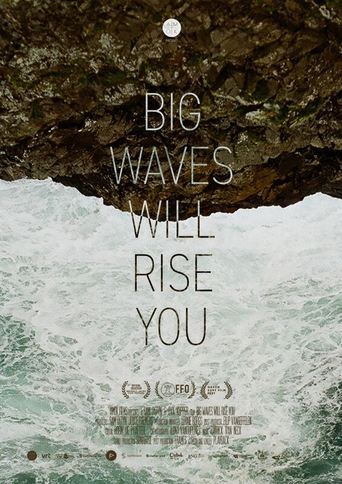 Big Waves Will Rise You