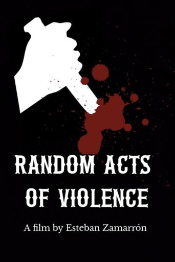 A Random Act of Violence