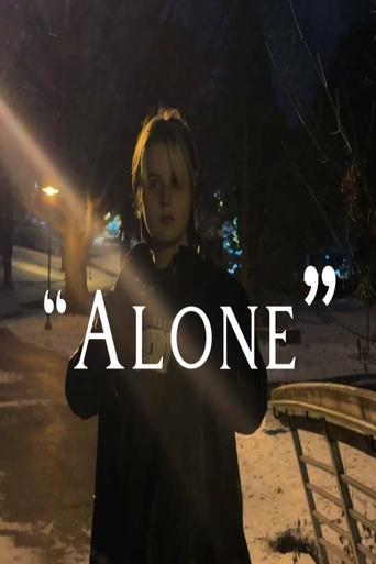 “Alone” (A Short Film By James Leigh)