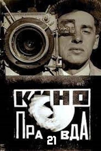 Kino-Pravda No. 21: Lenin Kino-Pravda. A Film Poem About Lenin