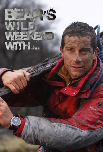 Watch Bear's Wild Weekend with...