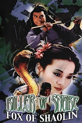 Watch Killer of Snake, Fox of Shaolin