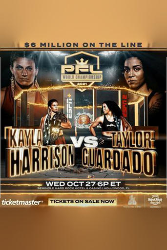 Watch PFL 2021 #10: Championships - Harrison vs. Guardado