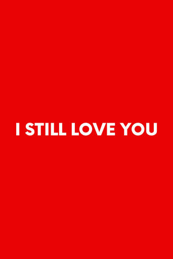 I Still Love You