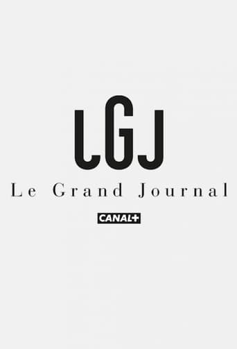 Watch Le Grand Journal