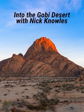 Into the Gobi Desert with Nick Knowles