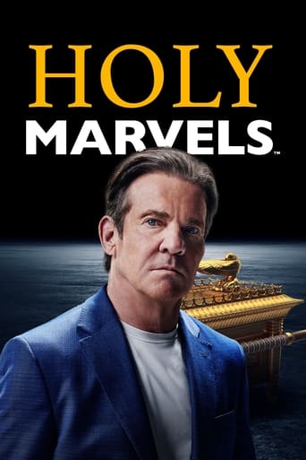 Watch Holy Marvels with Dennis Quaid