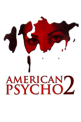 Watch American Psycho II: All American Girl