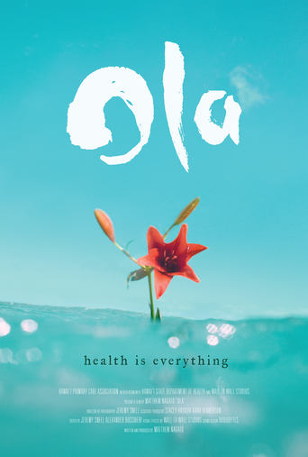 Ola: Health is Everything