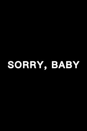 Sorry, Baby