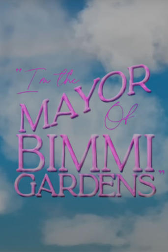 Watch I'm the Mayor of Bimmi Gardens