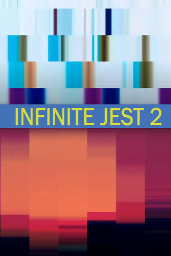 Watch Infinite Jest 2