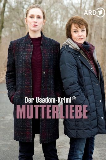 Mutterliebe - Der Usedom-Krimi