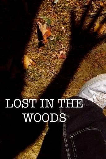 Lost In the Woods