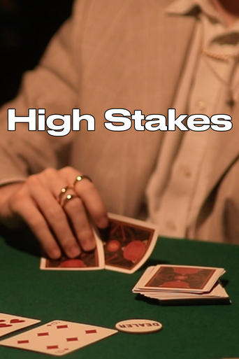 High Stakes