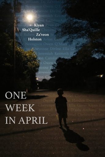 One Week In April