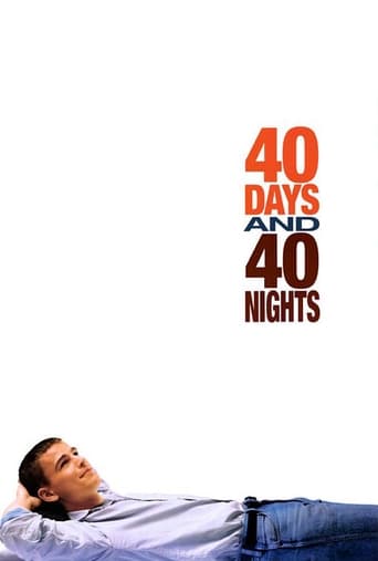 Watch 40 Days and 40 Nights