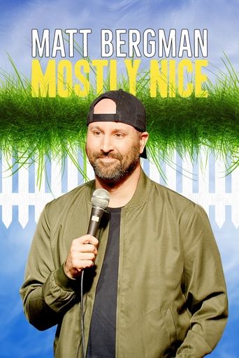 Matt Bergman: Mostly Nice