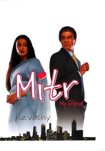 Mitr, My Friend