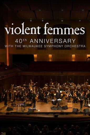 Watch Violent Femmes: 40th Anniversary with the Milwaukee Symphony