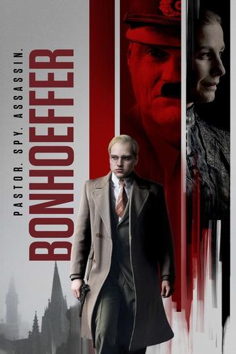 Bonhoeffer: Pastor. Spy. Assassin.