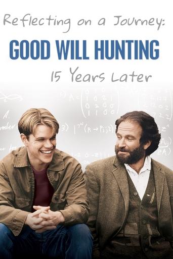 Reflecting On A Journey: Good Will Hunting 15 Years Later