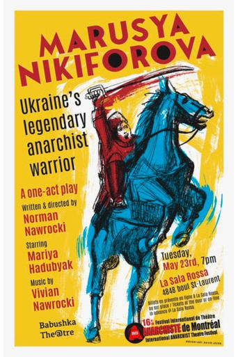 MARUSYA NIKIFOROVA: Ukraine’s legendary anarchist warrior