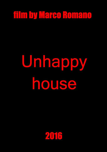 Unhappy House