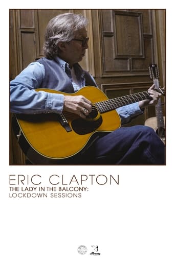 Watch Eric Clapton: The Lady in the Balcony - Lockdown Sessions