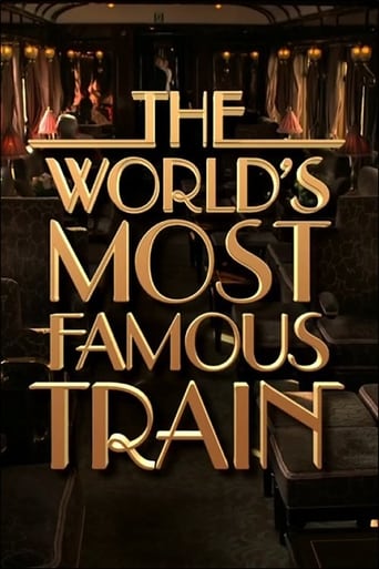 Watch The World's Most Famous Train