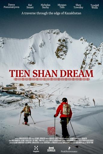 Tien Shan Dream