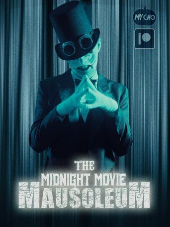 The Midnight Movie Mausoleum