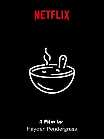 Netflix Presents: "Soup"