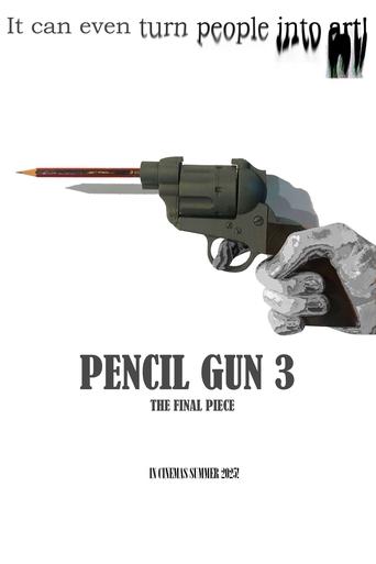 Pencil Gun 3: Official Teaser Trailer