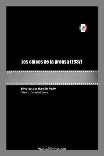 Watch Los chicos de la prensa