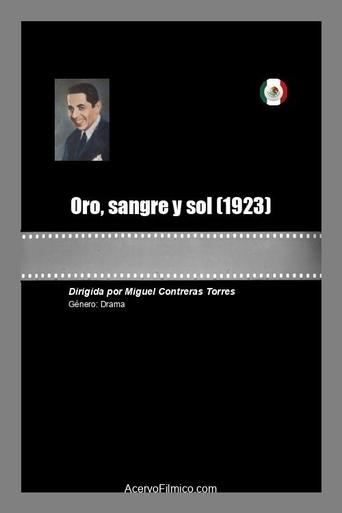 Watch Oro, sangre y sol