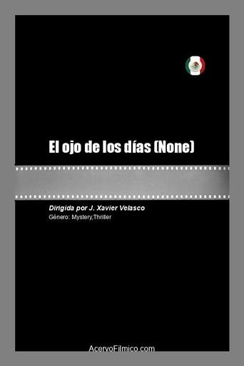 Watch El ojo de los días