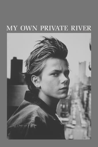 Watch My Own Private River