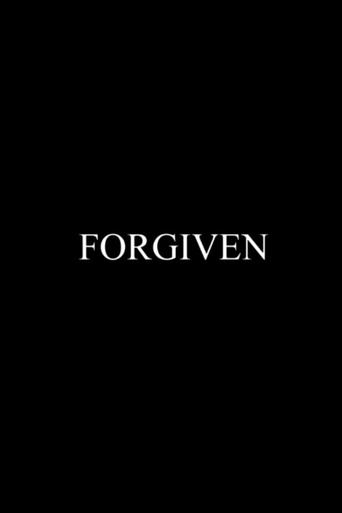 Forgiven