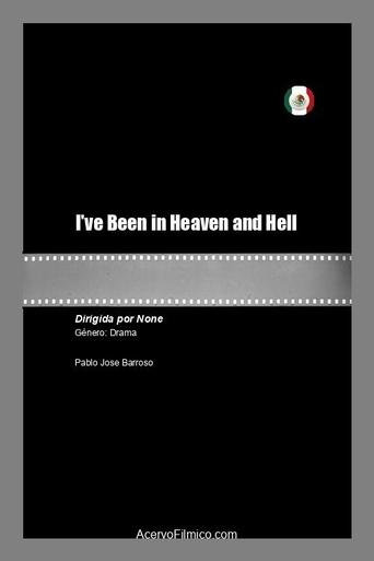 Watch I've Been in Heaven and Hell