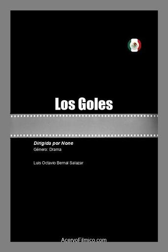 Watch Los Goles