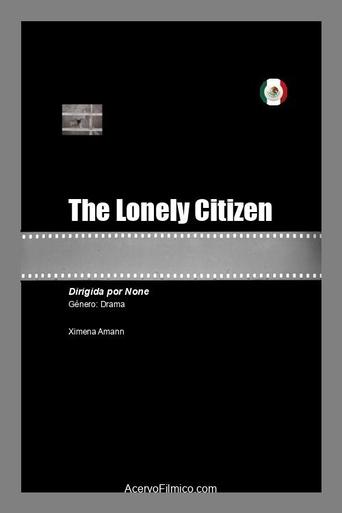 Watch The Lonely Citizen